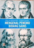 Mengenal Penemu Bidang Sains
